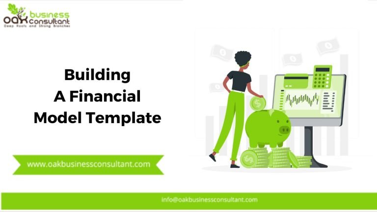 Building a financial model template