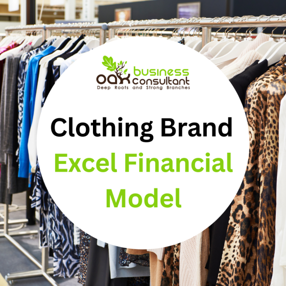 Clothing Brand Excel Financial Model Template - Oak Business Consultant