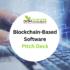 Blockchain-Based Software Pitch Deck