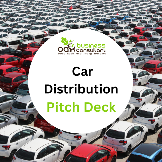 Car Distribution Model Car Distribution Pitch Deck - Oak Business Consultant