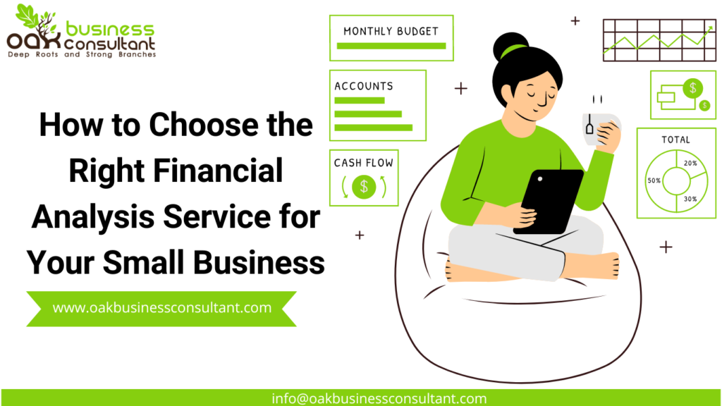 How to Choose the Right Financial Analysis Service for Your Small Business