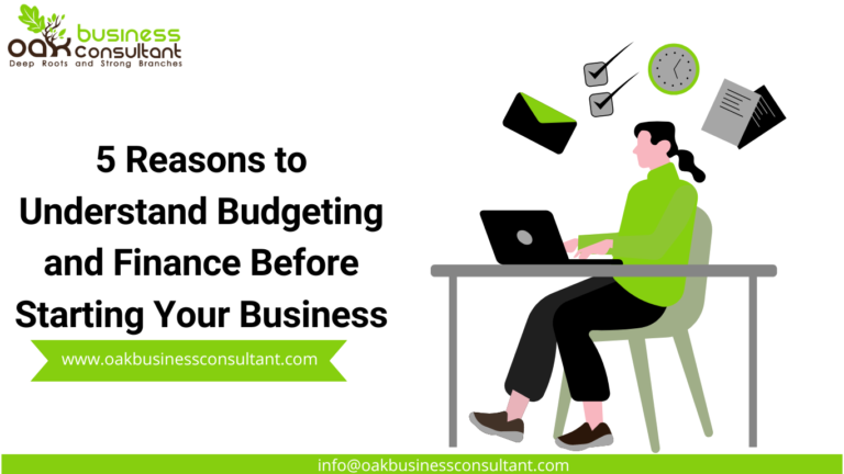 5 Reasons to Understand Budgeting and Finance Before Starting Your Business