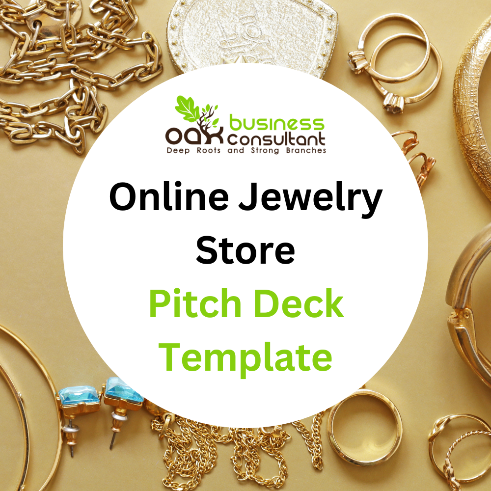 Online Jewelry Store Pitch Deck Oak Business Consultant