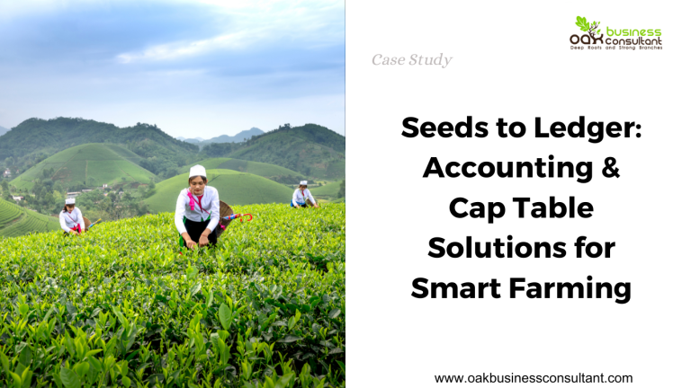 Seeds to Ledger Accounting & Cap Table Solutions for Smart Farming