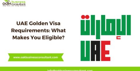 UAE Golden Visa Requirements What Makes You Eligible