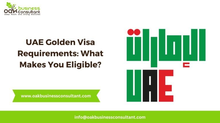 UAE Golden Visa Requirements What Makes You Eligible