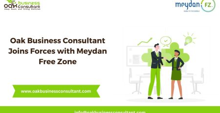 Oak Business Consultant Joins Forces with Meydan Free Zone