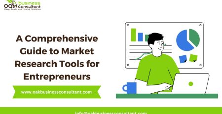 A Comprehensive Guide to Market Research Tools for Entrepreneurs