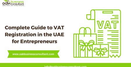 Complete Guide to VAT Registration in the UAE for Entrepreneurs