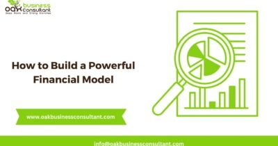 How to Build a Powerful Financial Model