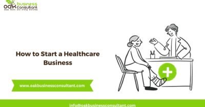 How to Start a Healthcare Business