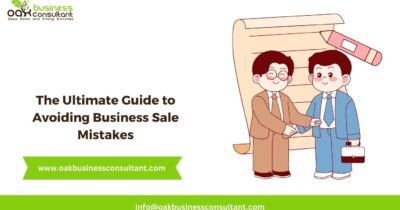 The Ultimate Guide to Avoiding Business Sale Mistakes