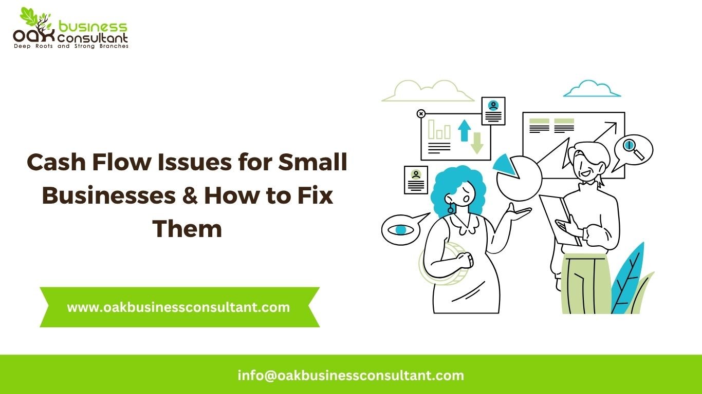 Cash Flow Issues for Small Businesses & How to Fix Them