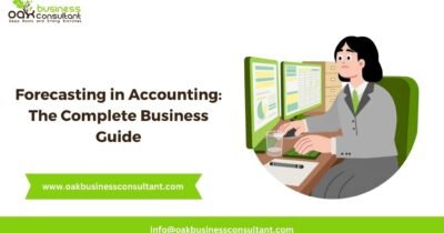 Forecasting in Accounting The Complete Business Guide