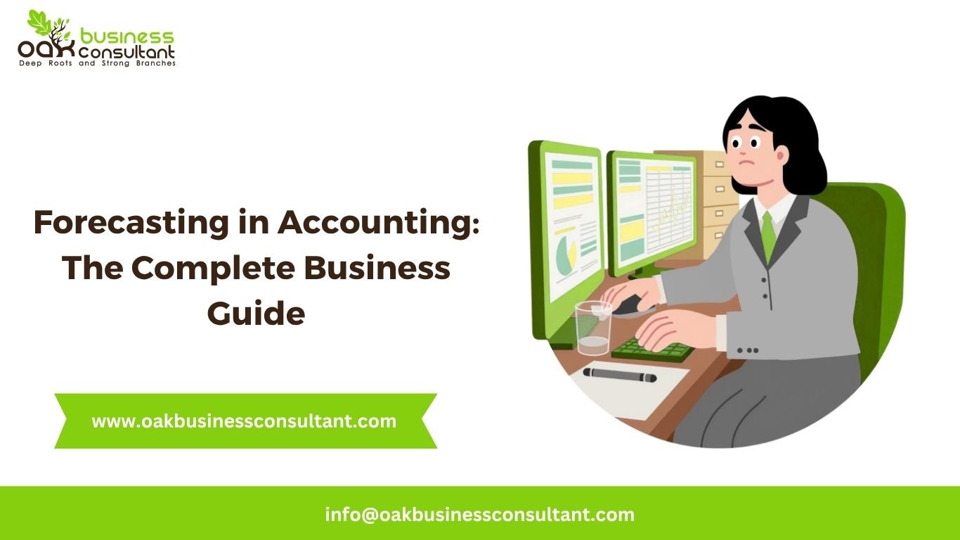 Forecasting in Accounting The Complete Business Guide