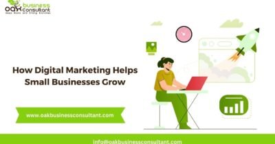 How Digital Marketing Helps Small Businesses Grow