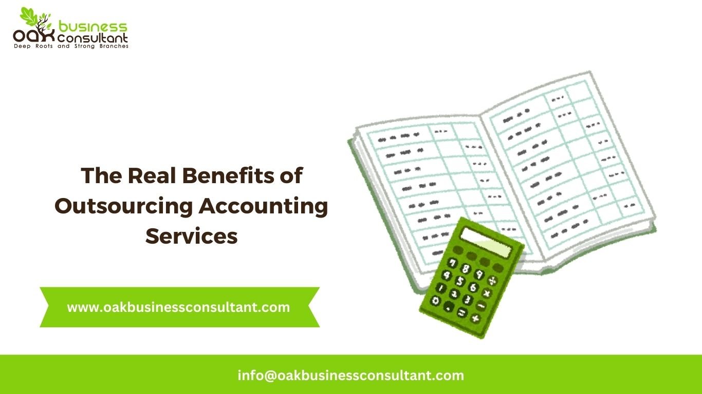 The Real Benefits of Outsourcing Accounting Services