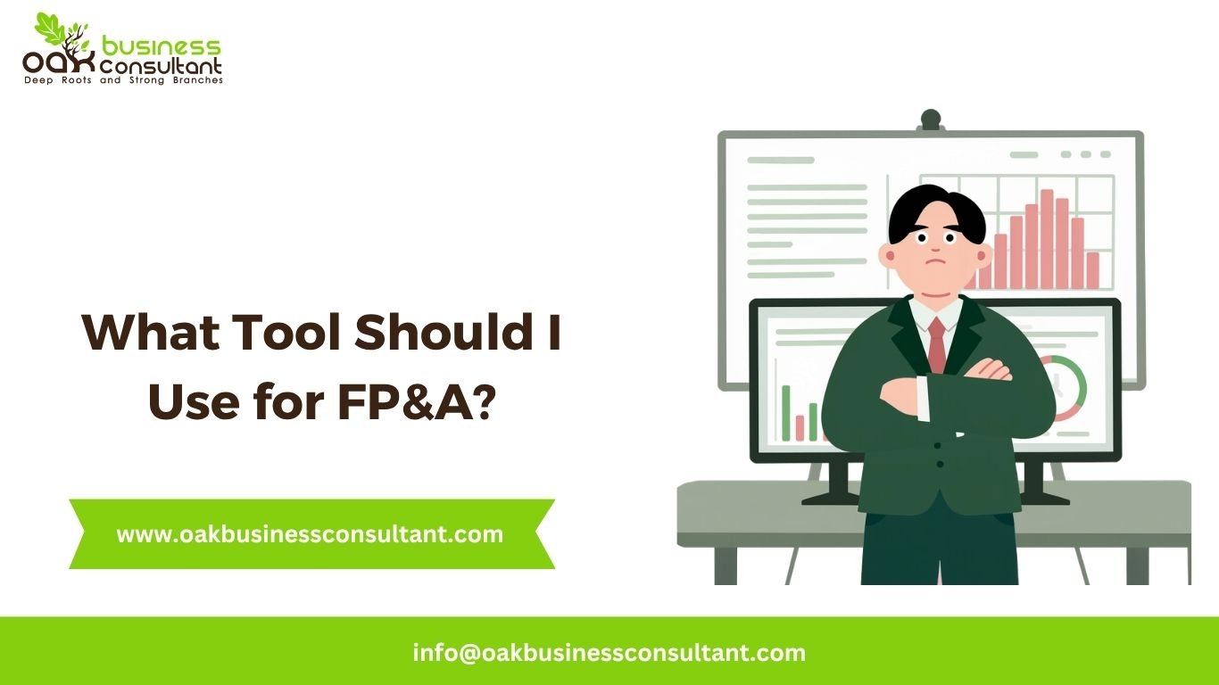 What Tool Should I Use for FP&A?