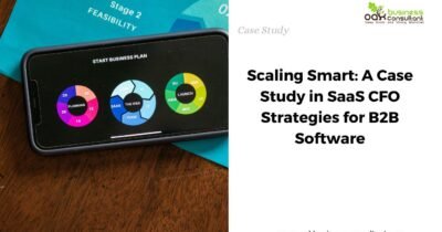 Scaling Smart: A Case Study in SaaS CFO Strategies for B2B Software