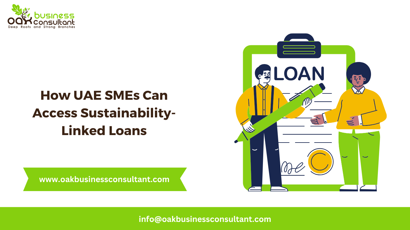 How UAE SMEs Can Access Sustainability-Linked Loans