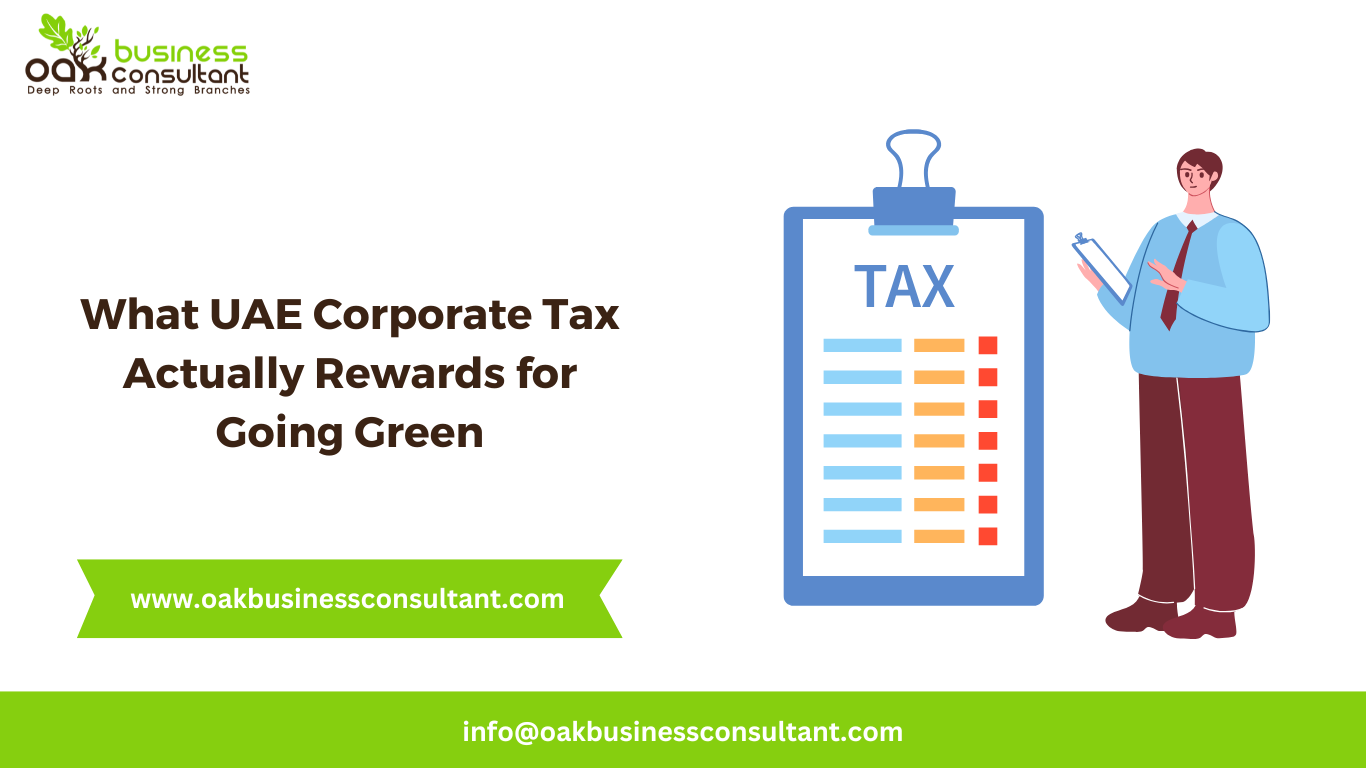 What UAE Corporate Tax Actually Rewards for Going Green